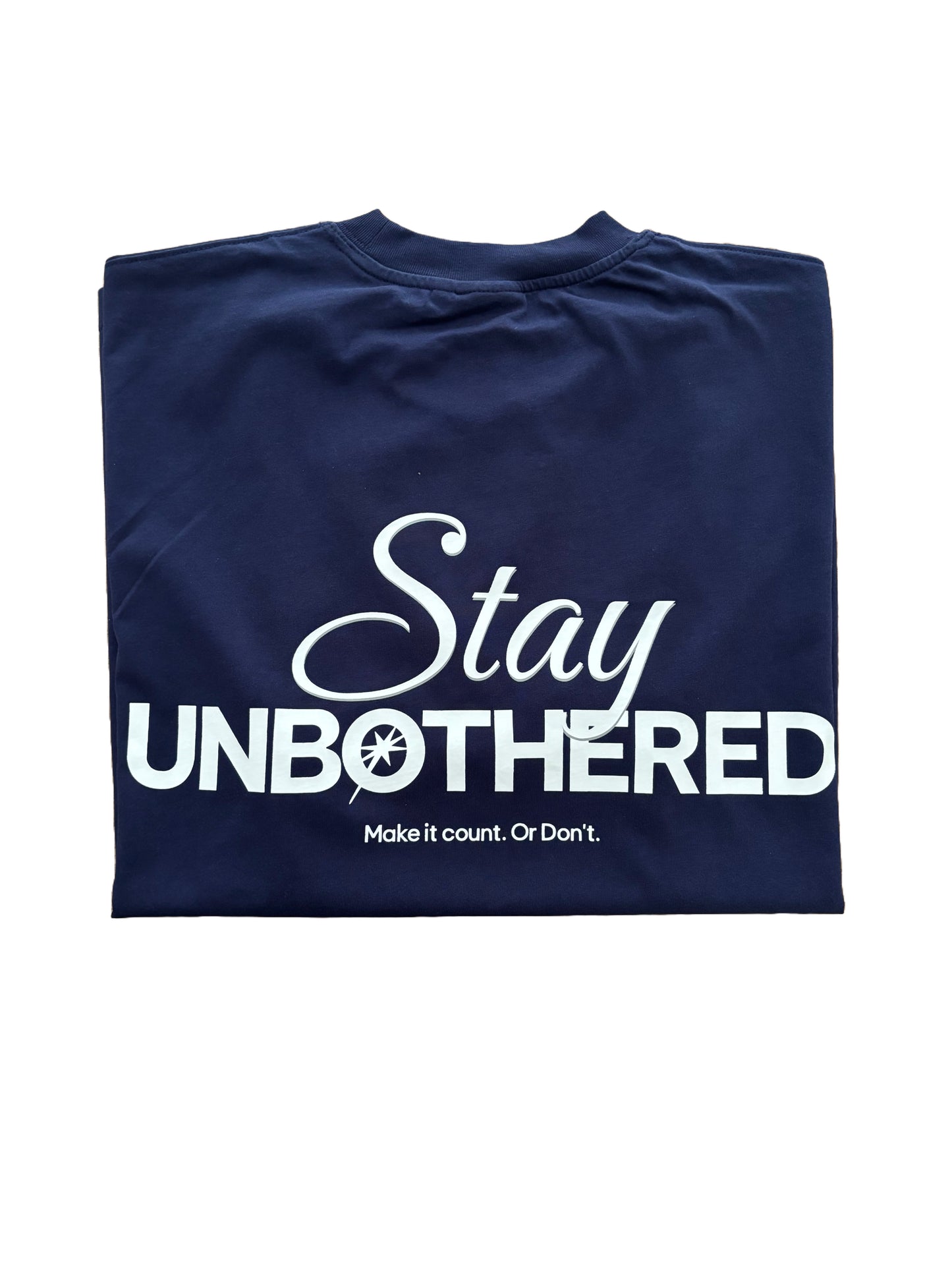 Stay Unbothered T-shirt Navy