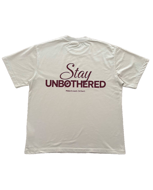 Stay Unbothered T-shirt Beige