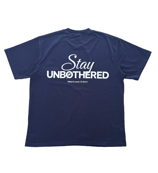 Stay Unbothered T-shirt Navy